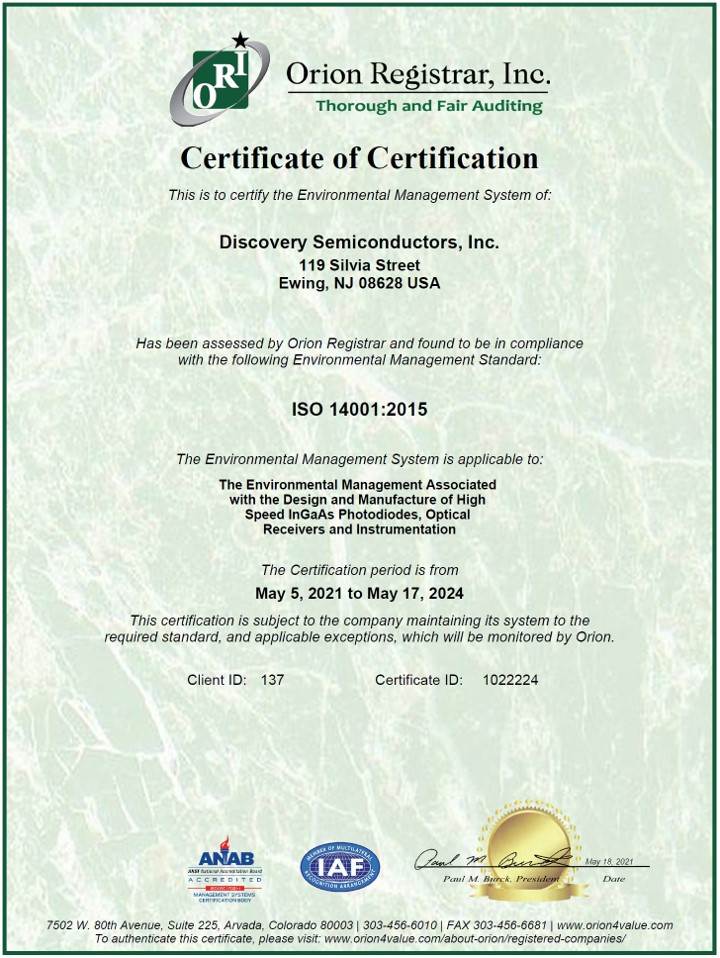 Discovery Semiconductors is an ISO 14001:2015 Certified Company